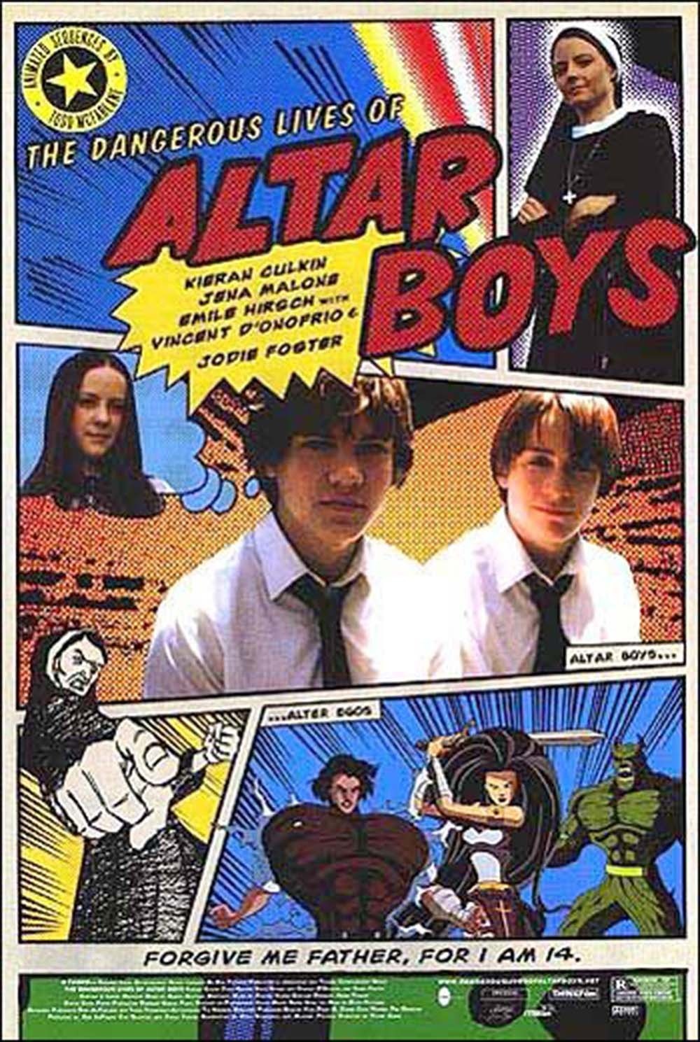 Dangerous Lives Of Altar Boys