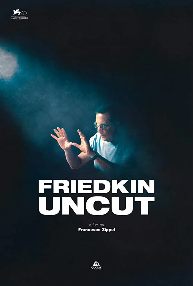 Friedkin Uncut